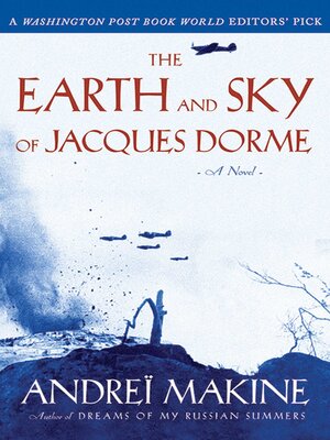 cover image of The Earth and Sky of Jacques Dorme: a Novel